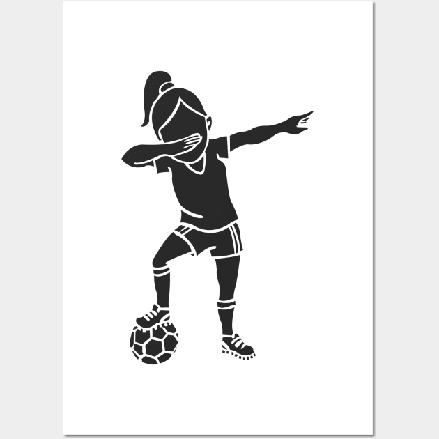 'Dabbing Soccer Girl' Awesome Balls Gift Wall Art by ourwackyhome